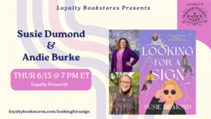graphic advertising event for Looking for a Sign at Loyalty Bookstore in DC on June 13